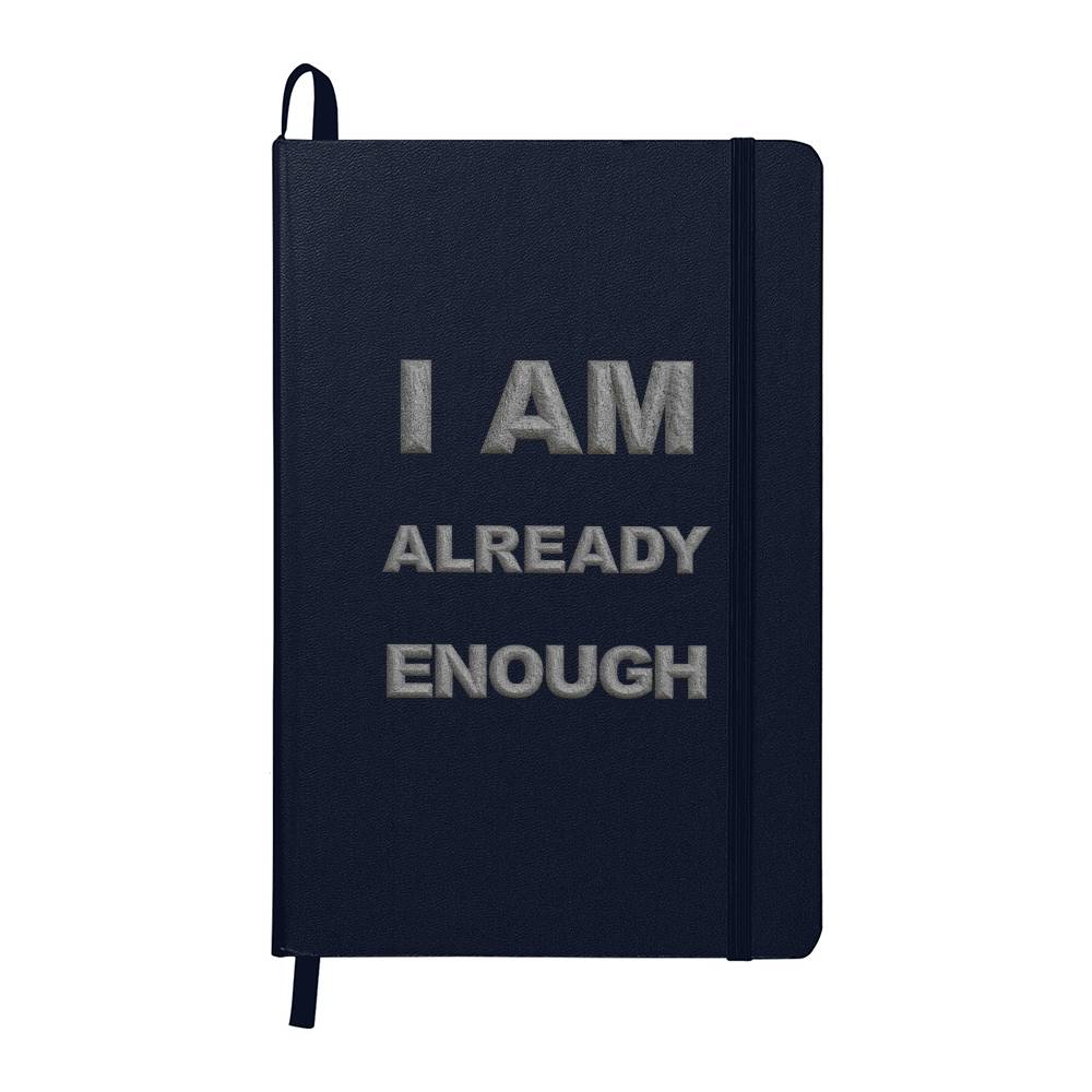I Am Already Enough Hardcover Reflection Journal