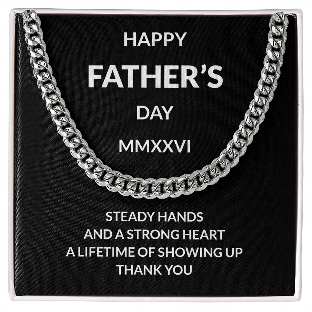 Cuban Link Necklace for Dad | “Steady Hands Strong Heart”