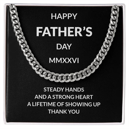 Cuban Link Necklace for Dad | “Steady Hands Strong Heart”