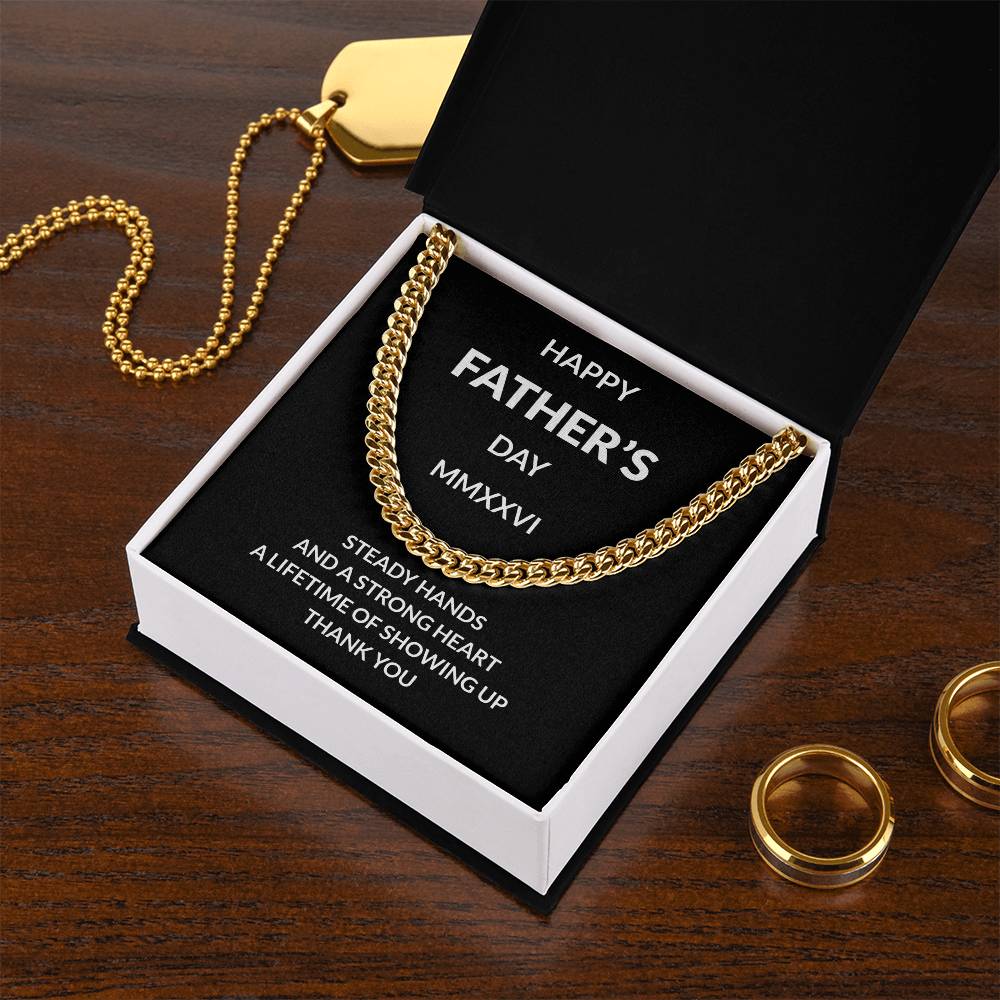 Cuban Link Necklace for Dad | “Steady Hands Strong Heart”