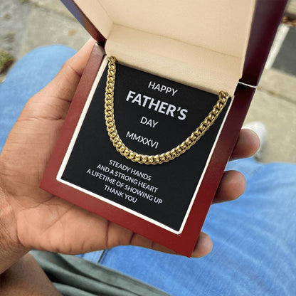 Cuban Link Necklace for Dad | “Steady Hands Strong Heart”