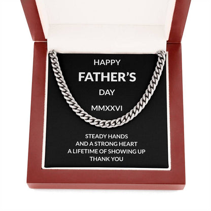 Cuban Link Necklace for Dad | “Steady Hands Strong Heart”