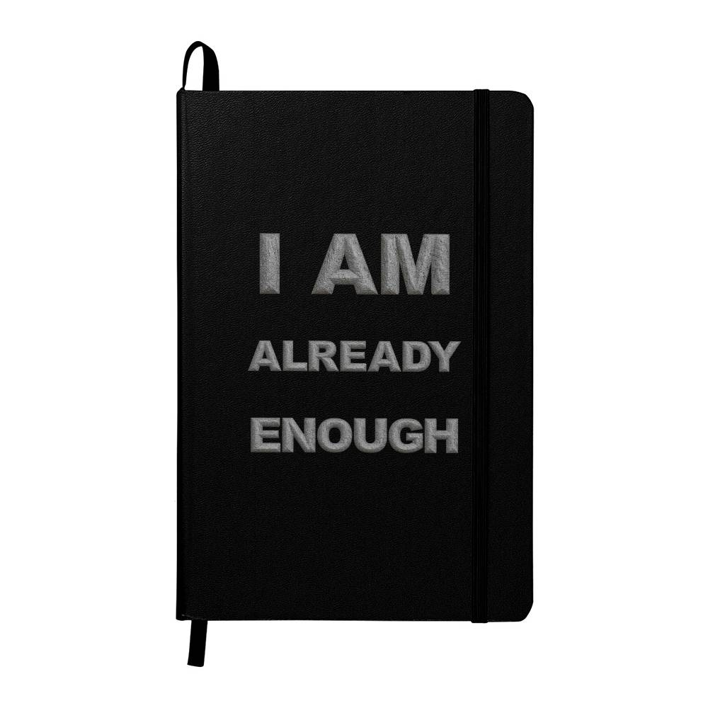 I Am Already Enough Hardcover Reflection Journal
