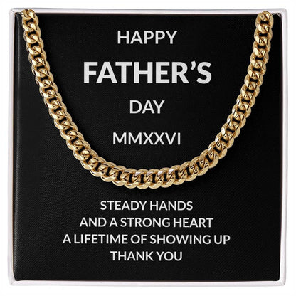 Cuban Link Necklace for Dad | “Steady Hands Strong Heart”