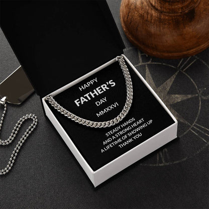 Cuban Link Necklace for Dad | “Steady Hands Strong Heart”