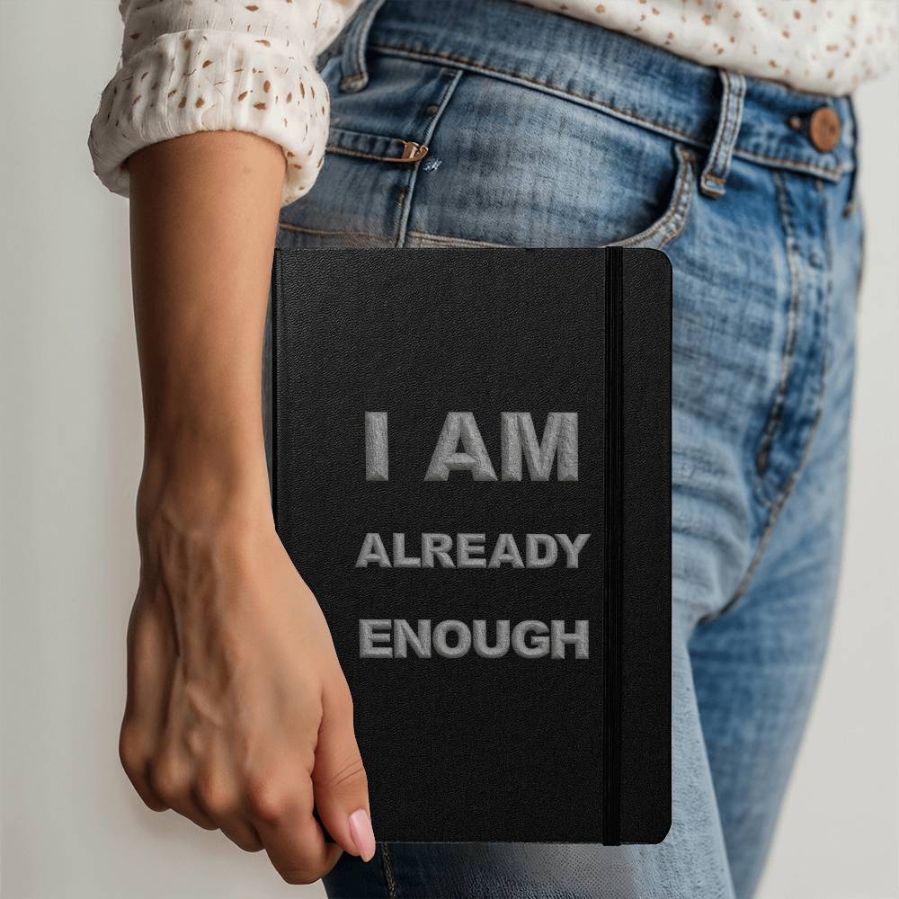 I Am Already Enough Hardcover Reflection Journal