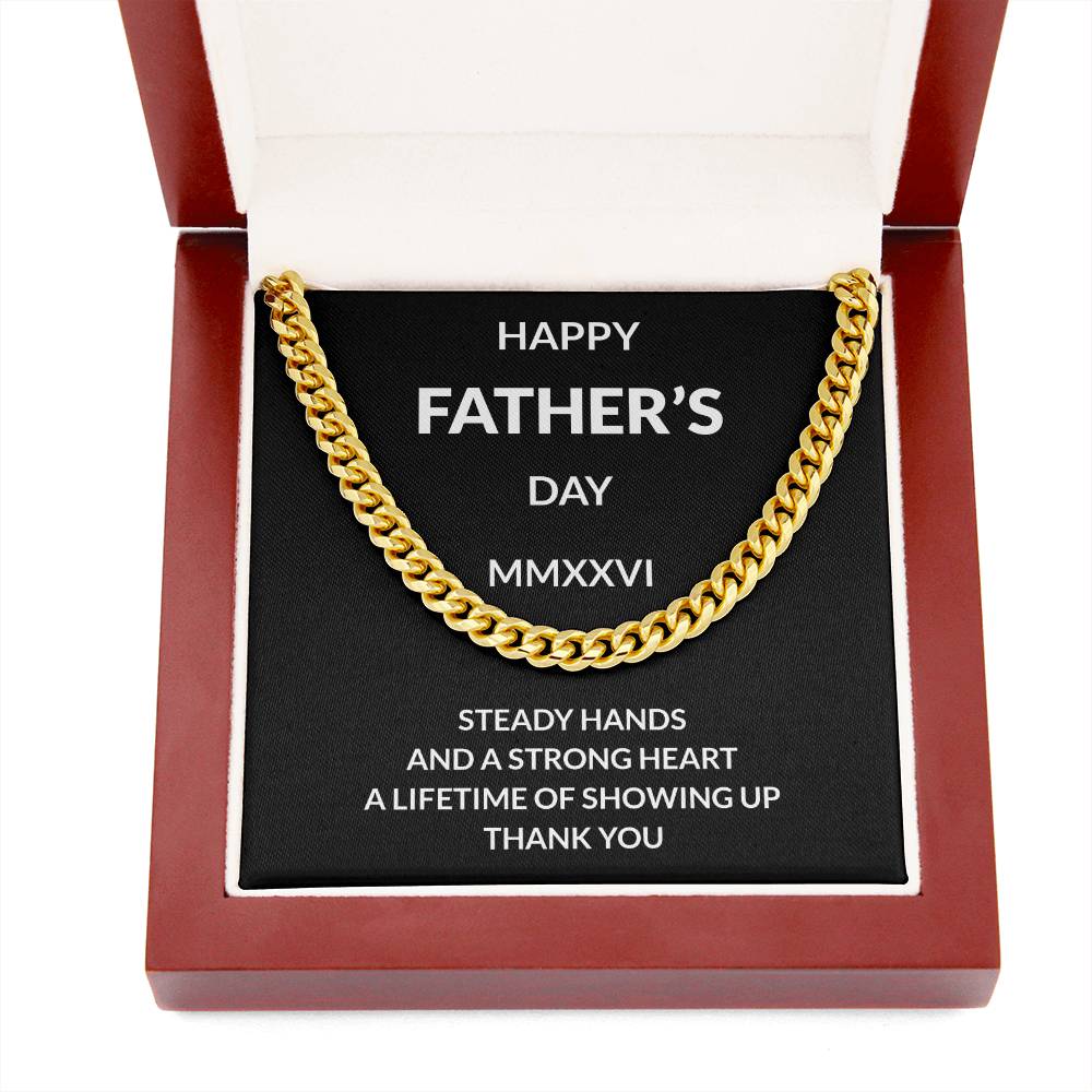 Cuban Link Necklace for Dad | “Steady Hands Strong Heart”