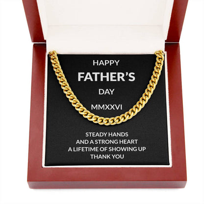 Cuban Link Necklace for Dad | “Steady Hands Strong Heart”